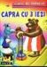 Capra cu 3 iezi